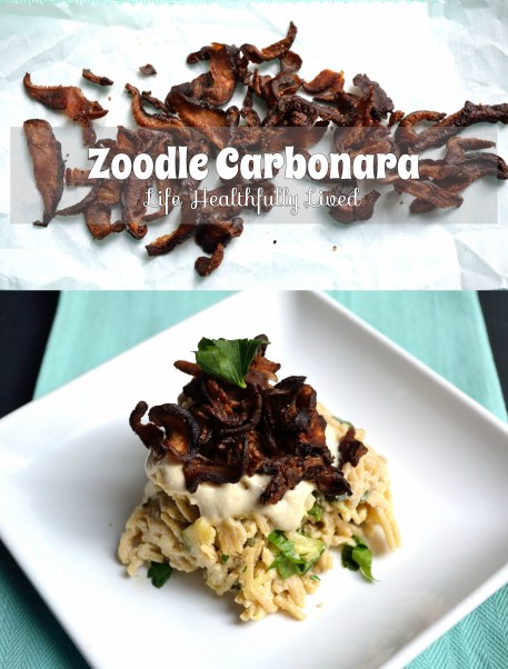 Zoodle Carbonara | Life Healthfully Lived