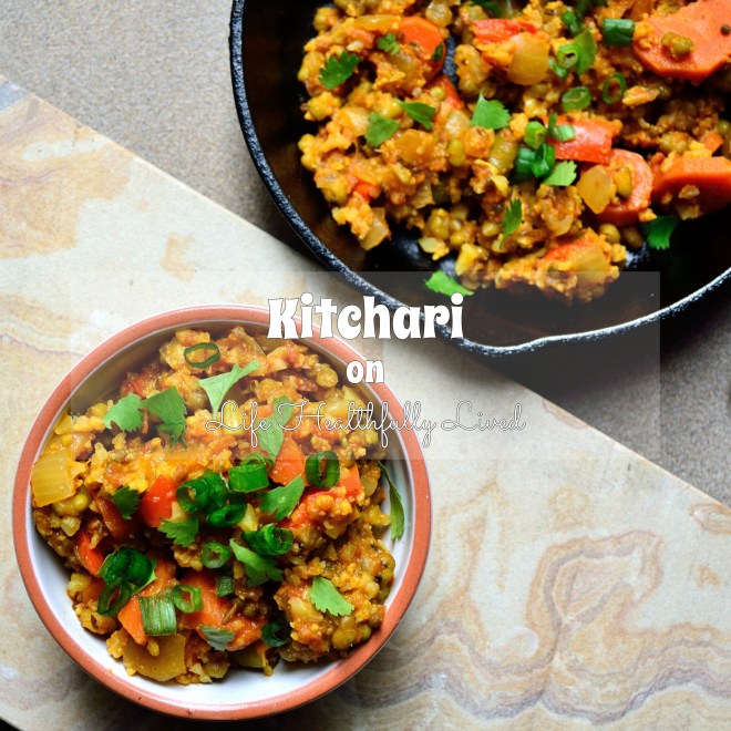 Kitchari | Life Healthfully Lived