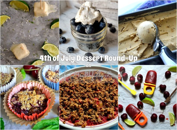 4th of July Dessert Round-Up | Life Healthfully Lived