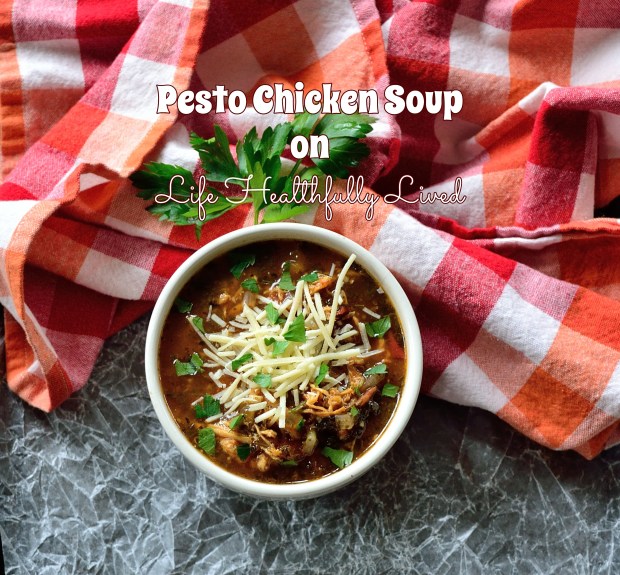 Pesto Chicken Soup | Life Healthfully Lived